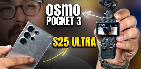 DJI Osmo Pocket 3 vs Samsung S25 Ultra video testi (olay çıkar!)