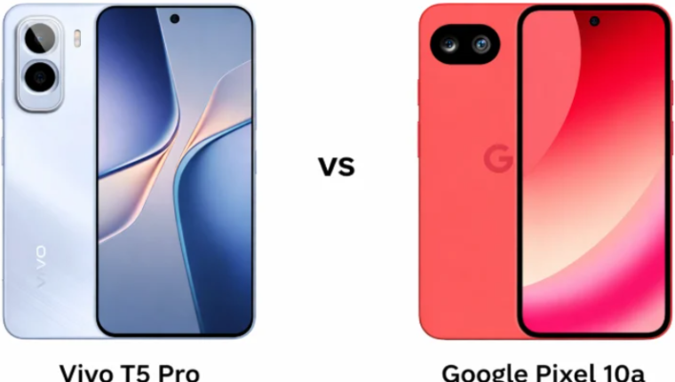 Vivo T5 Pro ve Google Pixel 10a karşılaştırması hangisi daha mantıklı seçim?