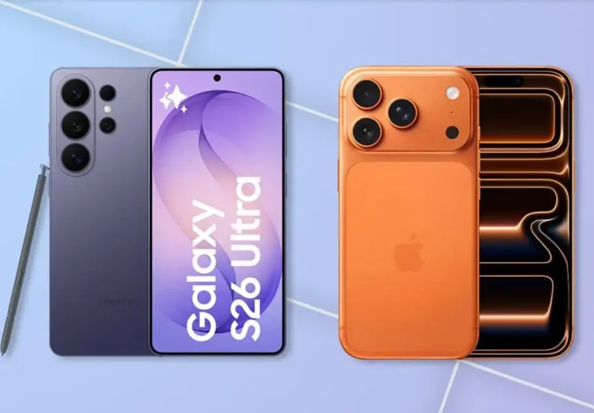 Galaxy S26 Ultra ve iPhone 17 Pro rekabeti