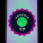 Android 17 Beta 2 kullanıma sunuldu: İşte tüm yenilikler