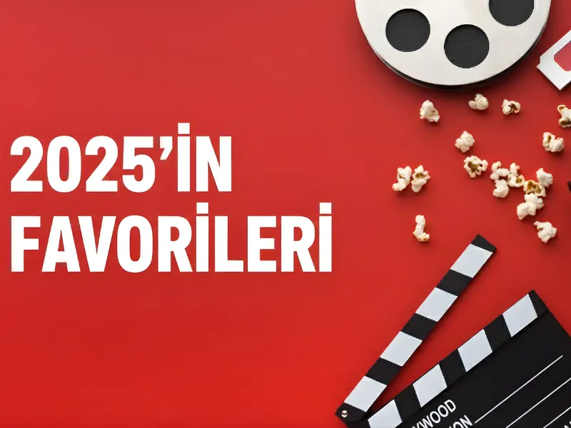 Sinema dünyası 2025’in en iyilerini seçti