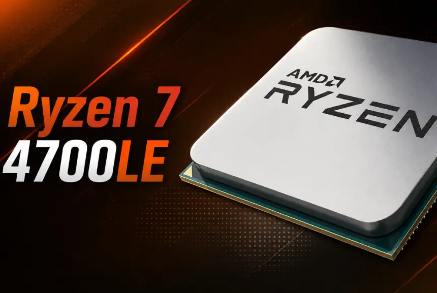 AMD, Ryzen 7 4700LE işlemciyi sessiz sedasız geri getirdi