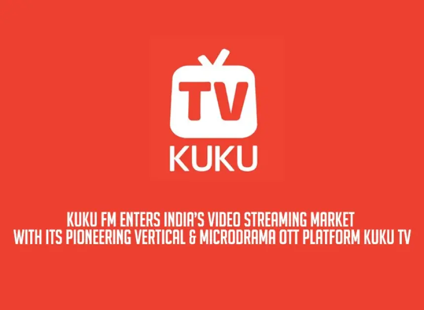 Kuku Hindistan’ın içerik pazarına 85 milyon dolar yatırımla ses getirecek!